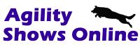 Welcome to the Agility Shows Online .